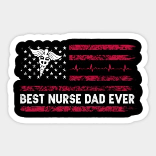 Vintage USA Best Nurse Dad Ever American Flag Fathers Day Sticker